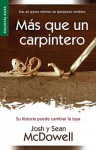 MS Que Un Carpintero Nueva Edicin: More Than a Carpenter New Edition - Josh McDowell