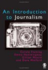 Introduction to Journalism - Carole Fleming, Gillian Moore, Dave Welford, Emma Hemmingway