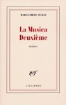La Musica deuxième - Marguerite Duras