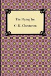 The Flying Inn - G.K. Chesterton