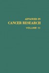 Advances in Cancer Research, Volume 50 - George Klein, Sidney Weinhouse