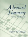 Advanced Harmony: Theory and Practice with CD Package (5th Edition) - Robert W. Ottman