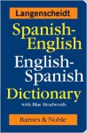 Spanish-English English-Spanish Dictionary with Blue Headwords - Langenscheidt