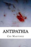 Antipathia - Cee Martinez