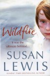 Wildfire - Susan Lewis