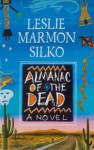 Almanac of the Dead - Leslie Marmon Silko