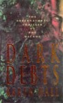 Dark Debts - Karen Hall