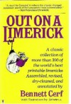 Bennett Cerf's Out on a Limerick: A Collection of over 300 of the World's Best Printable Limericks - Bennett Cerf
