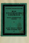 Das unendliche Gespräch: Eine nächtliche Szene - Walter Hasenclever