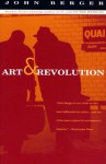 Art and Revolution: Ernst Neizvestny, Endurance, and the Role of the Artist (Vintage International) - John Berger