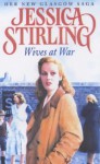 Wives At War - Jessica Stirling