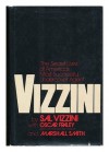 Vizzini: The Secret Lives of America's Most Successful Undercover Agent - Sal Vizzini, Oscar Fraley, Marshall Smith