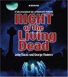 Night of the Living Dead - John Russo, George A. Romero