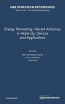 Energy Harvesting - Recent Advances in Materials, Devices and Applications: Symposium Held April 25-29, 2011, San Francisco, California, U.S.A. - Rama Venkatasubramanian, Harry B. Radousky, Hong Liang