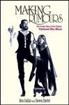 Making Rumours: The Inside Story of the Classic Fleetwood Mac Album - Ken Caillat, Steve Stiefel