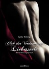 Liebesseele - Kathy Felsing