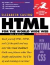 HTML for the World Wide Web with XHTML and CSS: Visual QuickStart Guide, Student Edition - Elizabeth Castro