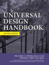 Universal Design Handbook, 2E - Wolfgang Preiser, Korydon H. Smith