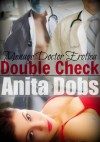 Double Check (Menage Doctor Erotica) - Anita Dobs