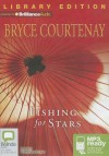 Fishing for Stars - Bryce Courtenay, Humphrey Bower
