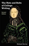 The Nuts and Bolts of College Writing (2nd Edition) - Michael Harvey