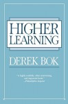 Higher Learning - Derek Bok