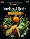 Discover! Nutrition & Health - Cecelia Darby, Cindy Barden