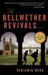 The Bellwether Revivals - Benjamin Wood