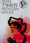 Przygody Hucka - Mark Twain