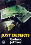 Just Desserts - Roderic Jeffries