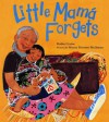 Little Mama Forgets - Robin Cruise, Stacey Dressen-McQueen