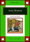 Irish Wisdom 96 Ed - Fergus Kelly