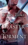 Master of Torment (Blood Sword Legacy, Book 2) - Karin Tabke