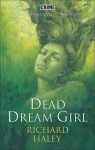 Dead Dream Girl - Richard Haley