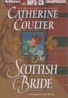 The Scottish Bride - Catherine Coulter, Anne Flosnik