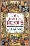 A Feast of Poisons - C.L. Grace, Paul Doherty