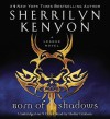 Born of Shadows [With Earbuds] (Audio) - Kirby Heyborne, Sherrilyn Kenyon