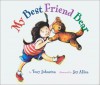 My Best Friend Bear - Tony Johnston, Joy Allen