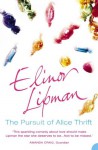 The Pursuit of Alice Thrift - Elinor Lipman