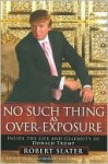 No Such Thing as Over-Exposure - Robert Slater