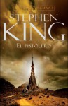 El pistolero (La Torre Oscura, #1) - Jordi Mustieles, Stephen King