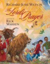 The Lord's Prayer - Rick Warren