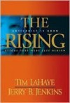 The Rising: Antichrist is Born - Tim LaHaye, Jerry B. Jenkins