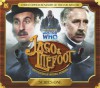 Jago and Litefoot: Series 1 - Andrew Lane, Justin Richards, Alan Barnes, Jonathan Morris