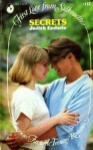 Secrets (First Love from Silhouette, #115) - Judith Enderle