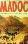 Madoc: A Mystery - Paul Muldoon