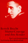 Mutter Courage und ihre Kinder - Bertolt Brecht