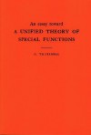 An Essay Toward a Unified Theory of Special Functions. (Am-18) - Clifford Truesdell