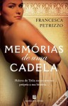 Memórias de Uma Cadela - Francesca Petrizzo, Maria Nóvoa