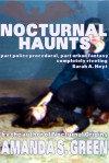 Nocturnal Haunts - Amanda S. Green